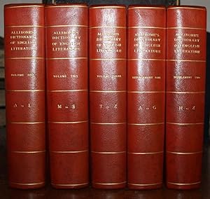 Allibone's Dictionary of English Literature Complete In Three Volumes and Two Supplements