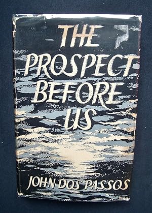 The Prospect before us -