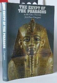 The Egypt of the Pharaohs, at the Cairo Museum