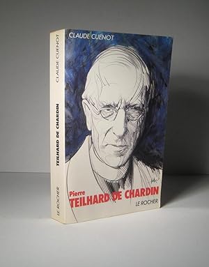 Pierre Teilhard de Chardin. Les grandes étapes de son évolution