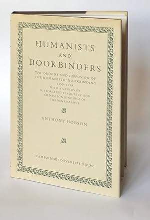 Humanists and bookbinders: The origins and diffusion of the humanistic bookbinding, 1459-1559, wi...