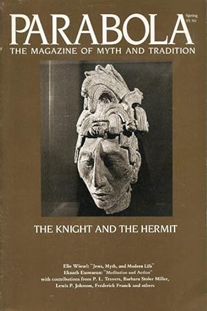 THE KNIGHT AND THE HERMIT: PARABOLA, VOL. XII, NO. 1, FEB 1987