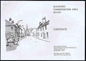 Eastgate Area: Sleaford Conservation Area Study Booklet No.4