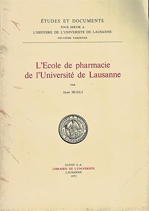 Ecole de pharmacie de l'Université de Lausanne
