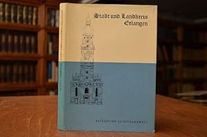 Stadt und Landkreis Erlangen Bayerische Kunstdenkmale Bd. 14