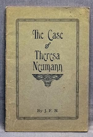 The Case Of Theresa Neumann