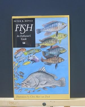 Fish: An Enthusiast's Guide