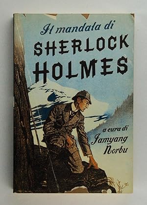 Il mandala di Sherlock Holmes. Gli anni mancanti