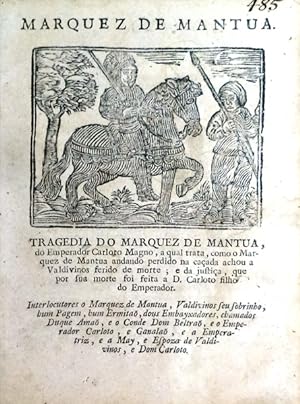 TRAGEDIA DO MARQUEZ DE MANTUA.
