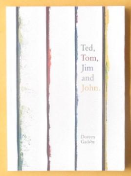 Ted, Tom, Jim and John
