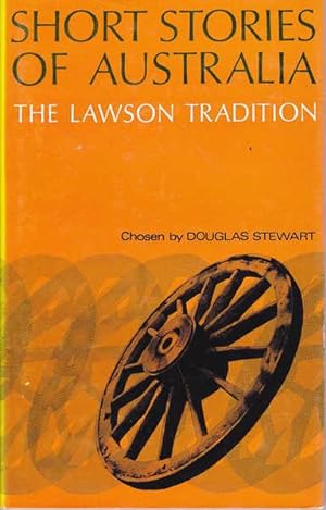 Short Stories of Australia: The Lawson Tradition