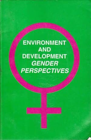 Environment and Development: Gender Perspectives