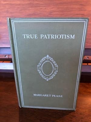 True Patriotism and Other Lessons on Peace and Internationalism