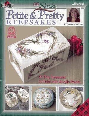 Petite and Pretty Keepsakes (One Stroke, Decorative Painting