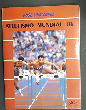 José Luis López. - atletismo mundial - 86 - tdk219