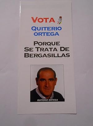 PROPAGANDA ELECTORAL. FOLLETO PROGRAMA PSOE BERGASILLAS. LA RIOJA. CANDIDATO QUITERIO ORTEGA. TDKP8