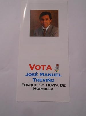 PROPAGANDA ELECTORAL. FOLLETO PROGRAMA PSOE HORMILLA. LA RIOJA. CANDIDATO JOSE MANUEL TREVIÑO. TDKP8