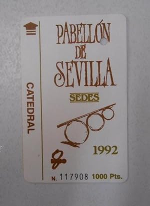 ENTRADA PABELLON DE SEVILLA CATEDRAL. EXPO 92. SEDES 1992. TDKP5