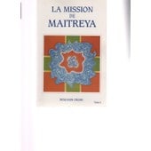 La Mission de Maitreya, 3 tomes