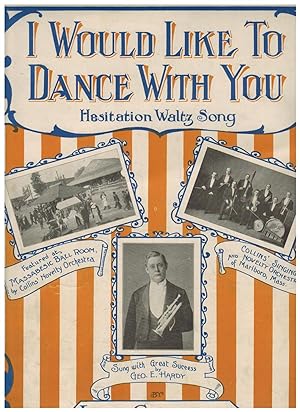 I WOULD LIKE TO DANCE WITH YOU, HESITATION WALTZ SONG