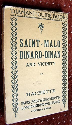 The Diamond Guide-Books SAINT-MALO, DINARD Dinan, The Rance, The Cote D'Emeraude