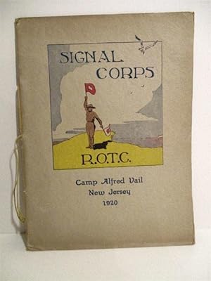 Signal Corps R.O.T.C. Camp Alfred Vail, New Jersey , 1920.
