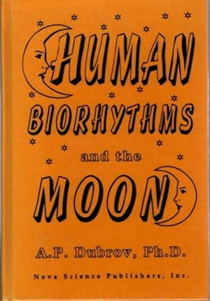 HUMAN BIORHYTHMS AND THE MOON
