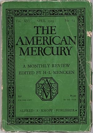 The American Mercury; Volume XVI, Number 64, April 1929