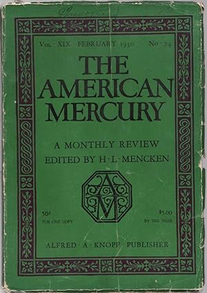 The American Mercury; Volume XIX, Number 74, February, 1930