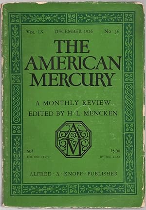 The American Mercury; Volume IX, Number 36, December 1926