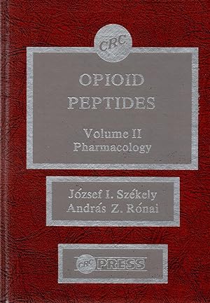 Opioid Peptides Vol 2 Pharmacology