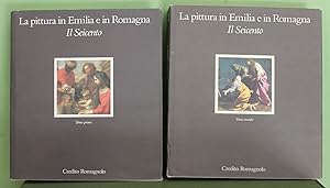 La Pittura in Emilia e in Romagna: Il Seicento. Due volumi