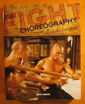 Fight Choreography: The Art of Non-Verbal Dialogue