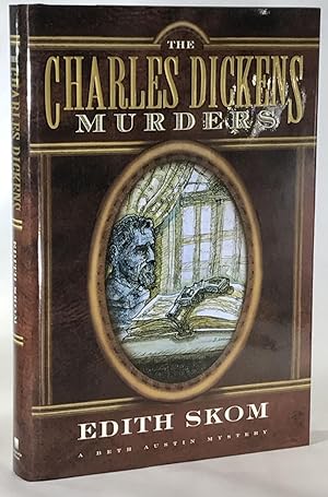 The Charles Dickens Murders (Association Copy from the Personal Collection of Otto Penzler)