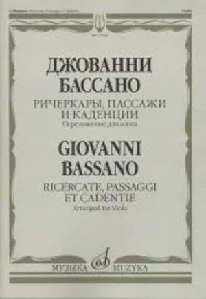 Giovanni Bassano. Richercate, passaggi et cadentie. Arr. for Viola by I. Dolzhnikov