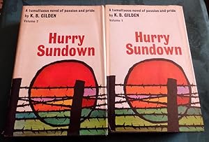 Hurry Sundown (2 volumes)