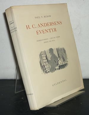 H. C. Andersens Eventyr. Forhistorien - idé og form, sprog og stil.