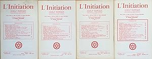 L'Initiation n°1, 2, 3, 4. (1971) 45 ème année. Cahiers de documentation ésotérique traditionnell...