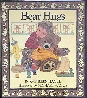 BEAR HUGS; Illustrated by Michael Hague