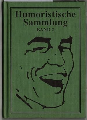 Humoristische Sammlung, Band 2. Herbert Rohmann. HeRo`s humoristische Sammlung.