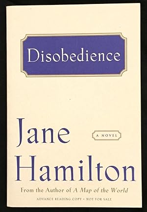 DISOBEDIENCE; A Novel