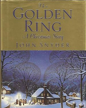 The Golden Ring: A Christmas Story