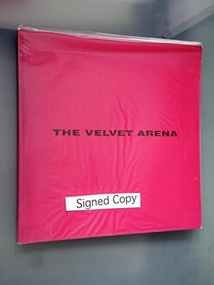 The Velvet Arena