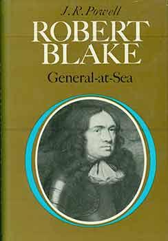 Robert Blake: General-at-Sea.