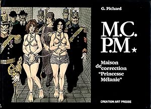 M.C.P.M. Maison de correction "Princesse Melanie" (First Edition, annotated)