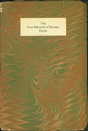 The Four Minstrels of Bremen and 'The Two Robbers', Being More Plays for Puppets [Second edition]