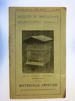 ISTITUTO DI APICOLTURA Sede centrale: Torino. Pubblicazione semestrale Gennaio 1923 n.° 1 MATERIA...