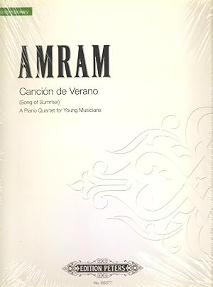 Amram Cancion De Verano (Song of Summer) A Piano Quartet for Young Musicians