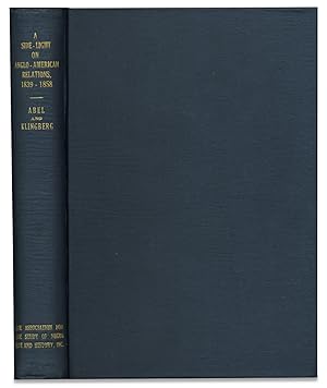 A Side-Light on Anglo-American Relations, 1839-1858: Furnished by the Correspondence of Lewis Tap...