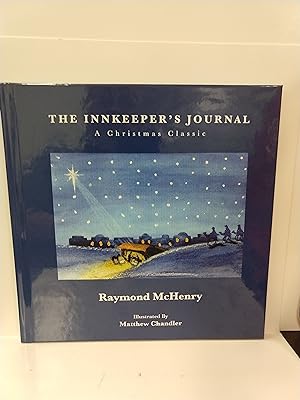 The Innkeeper's Journal: A Christmas Classic (SIGNED)